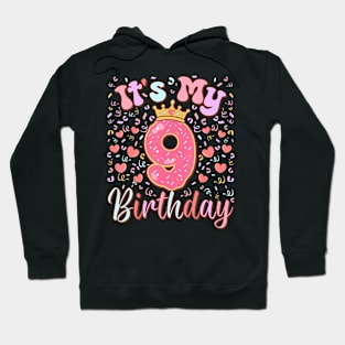 Its My 9Th Birthday Cake Donut 9 Years Old Confetti Kids Hoodie